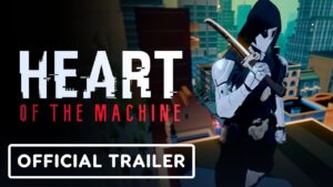 découvrez la sortie officielle de "heart of the machine", un événement incontournable mêlant technologie et émotion. plongez au cœur de cette expérience unique dès maintenant.
